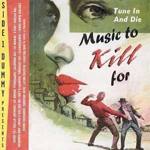 Music To Kill For - V/A - Music - SIDE ONE DUMMY - 0603967120929 - March 3, 2005