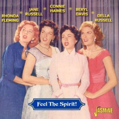 Jane RUSSELL, Rhonda FLEMING, Connie HAINES, Beryl DAVIS · Feel The Spirit (CD) (2008)