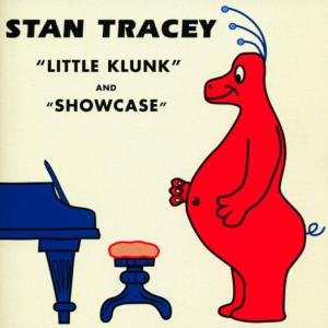 Cover for Stan Tracey · Little Klunk &amp; Showcase (CD) (2003)