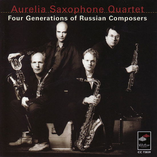 Cover for Aurelia Saxophone Quartet · Four Generations Of Russian Composers Challenge Classics Klassisk (CD) (2004)