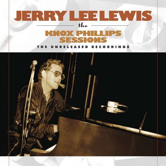 Cover for Jerry Lee Lewis · The Knox Phillips Sessions - The Unreleased Recordings (LP) (2024)