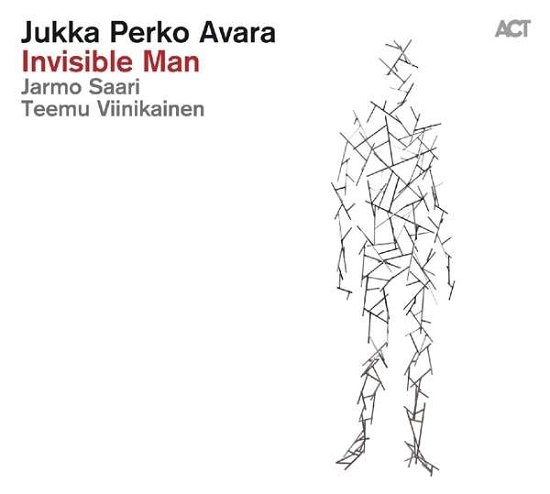 Cover for Jukka Perko Avara · Invisible Man (CD) (2016)