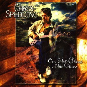 Cover for Chris Spedding · One Step Ahead of the Blues (CD) (2003)