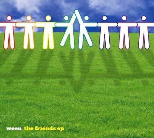 Cover for Ween · Freinds,the EP (CD) [EP edition] (2008)