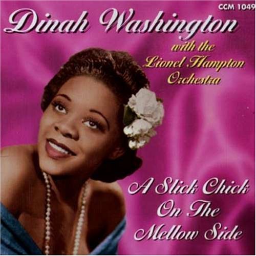 Cover for Dinah Washington · A Slick Chick on the Melo (CD) (2003)