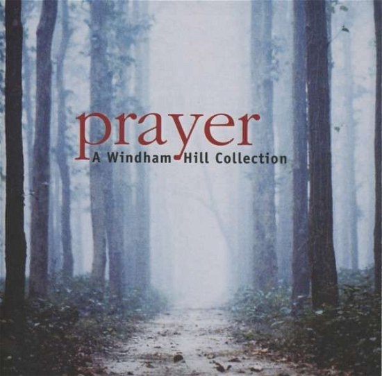 Cover for Prayer / Various (CD) (2012)