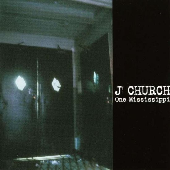 Cover for J Church · One Mississippi (CD) (2000)