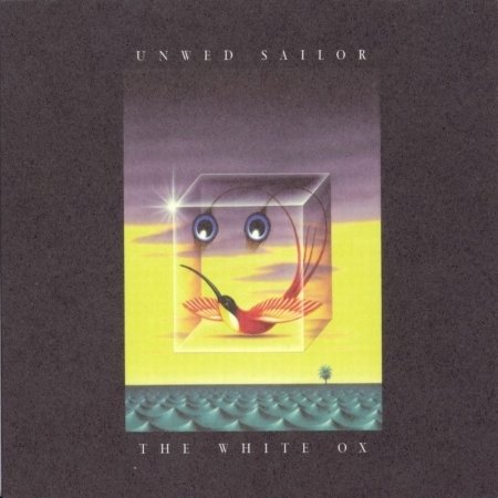 Cover for Unwed Sailor · White Ox (CD) (2006)