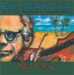 Cover for David Wilson · Elegancia (CD) (2003)