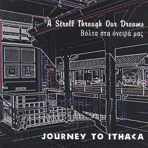 Cover for Journey To Ithaca · A Stroll Through Our Dreams (CD) (2001)