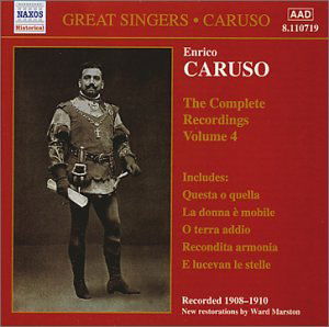 Great Singers: Enrico Caruso Compl Recordings 4 - Caruso - Music - Naxos Historical - 0636943171929 - June 19, 2001