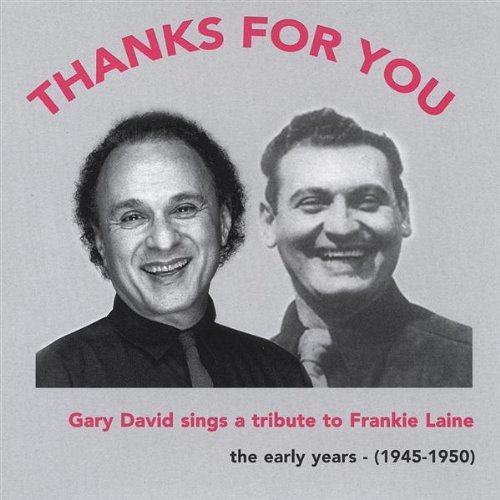 Thanks for You: Gary David Sings a Tribute to Fran - Gary David - Muziek - Philosphere - 0641444924929 - 15 april 2003