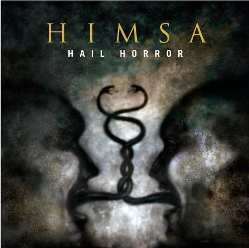 Hail Horror - Himsa - Music - CARGO DUITSLAND - 0656191002929 - May 30, 2011