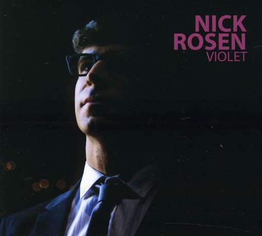 Cover for Nick Rosen · Violet (CD) (2012)
