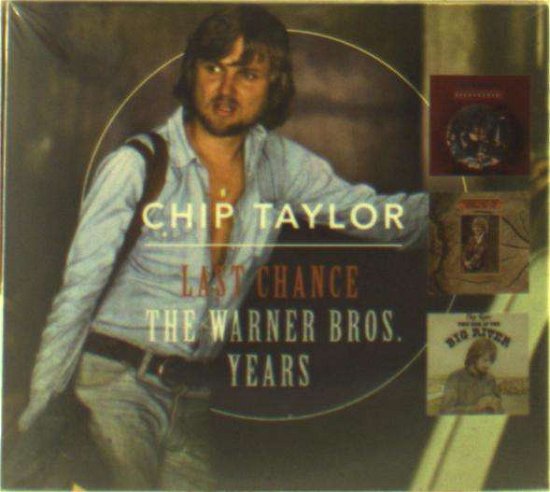 Chip Taylor · Last chance-the warner bros years (CD) (2017)