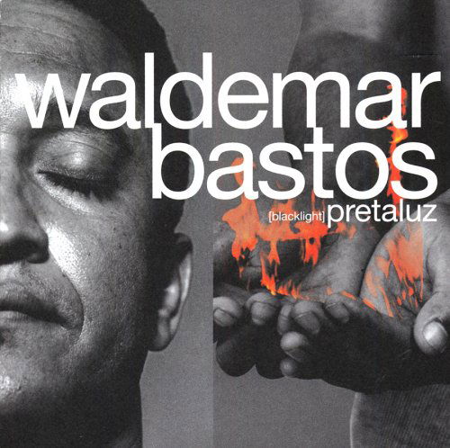 Cover for Waldemar Bastos · Pretaluz (CD) (2007)