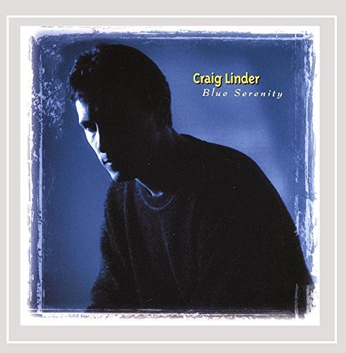 Blue Serenity - Craig Linder - Musiikki - AquaHorse Records - 0682968384929 - tiistai 29. tammikuuta 2002