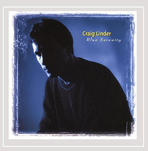 Blue Serenity - Craig Linder - Muziek - AquaHorse Records - 0682968384929 - 29 januari 2002