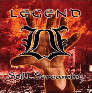 Cover for Legend · Still Screaming (CD) (2003)