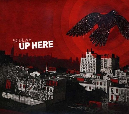 Cover for Soulive · Up Here (CD) [Digipak] (2009)