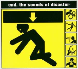 End · Sounds Of Disaster (CD) (2016)