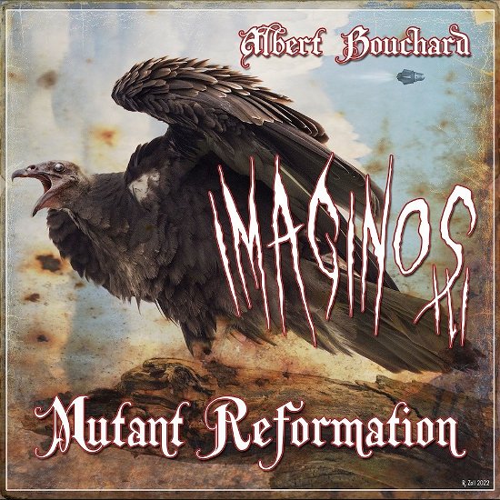 Cover for Albert Bouchard · Imaginos Iii: Mutant Reformation (CD) (2023)