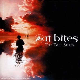 Cover for It Bites · Tall Ships (CD) (2008)