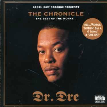 Chronicle - Best of the W - Dr. Dre - Muziek - DEATH ROW - 0693723941929 - 16 oktober 2006