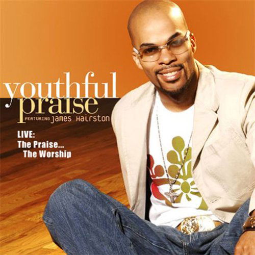 Cover for Youthful Praise · Live the Worship the Praise (CD) (2005)