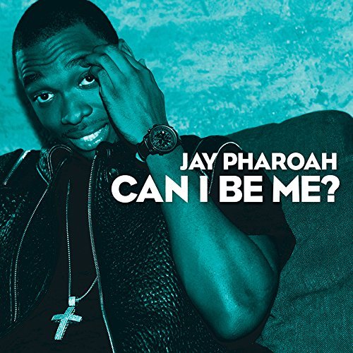 Cover for Jay Pharoah · Can I Be Me (CD) (2015)