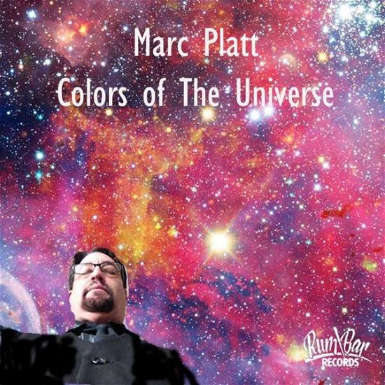 Cover for Marc Platt · Colors Of The Universe (CD) (2021)