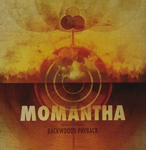 Cover for Backwoods Payback · Momantha (CD) (2020)