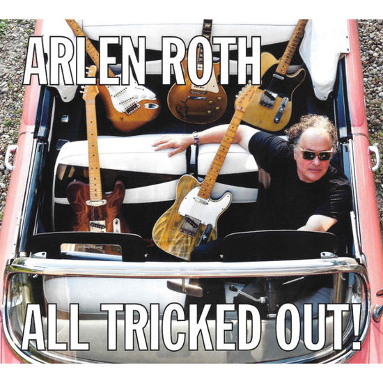 Cover for Arlen Roth · All Tricked out (CD) (2015)