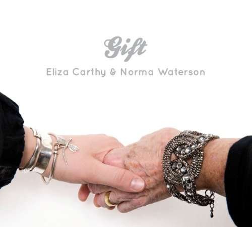 Cover for Eliza Carthy &amp; Norma Waterson · Gift (CD) (2010)
