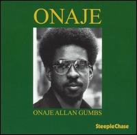 Cover for Onaje Allan Gumbs · Onaje (CD) (1995)