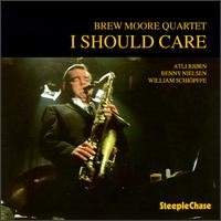 Cover for Brew Moore · I Should Care (CD) (1995)