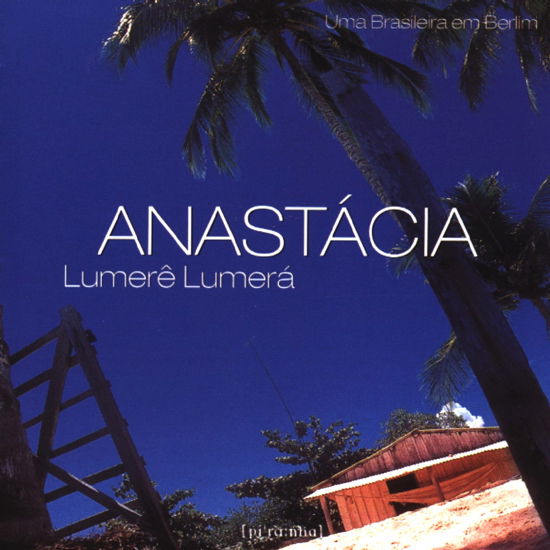 Lumere Lumera - Anastacia - Musik - Piranha Womex Ag - 0718750192929 - 27. marts 2000