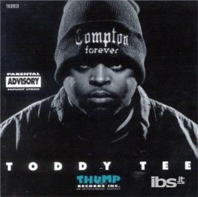 Cover for Toddy Tee · Compton Forever (CD) (1995)