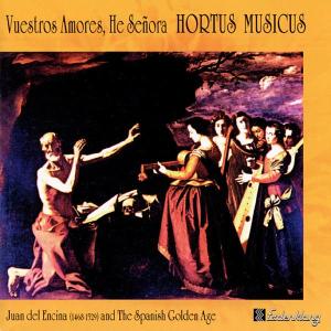 Cover for Hortus Musicus · Vuestros Amores,he Senora (CD) (2006)