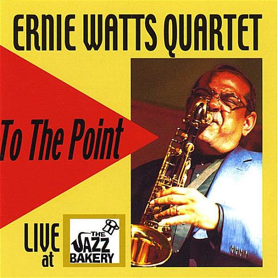 Cover for Ernie Watts · To the Point (CD) (2008)