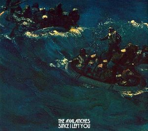 Since I Left You - The Avalanches - Música -  - 0724353493929 - 