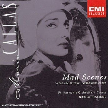 Mad Scenes - Maria Callas - Music - EMI - 0724356645929 - February 12, 2004