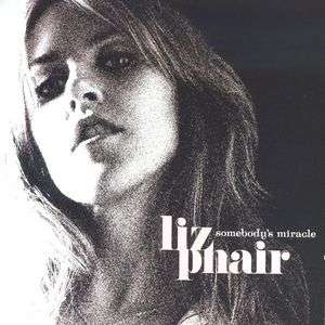 Somebody's Miracle - Liz Phair - Musik - EMD - 0724357776929 - 19. Januar 2009