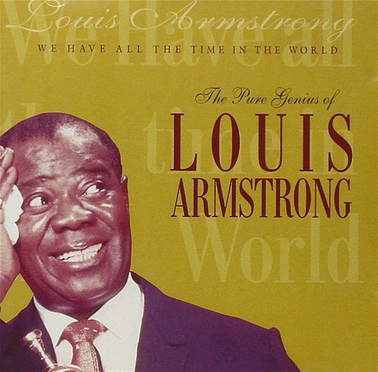 Cover for Louis Armstrong · We Have All The Time In The World (CD) (1997)