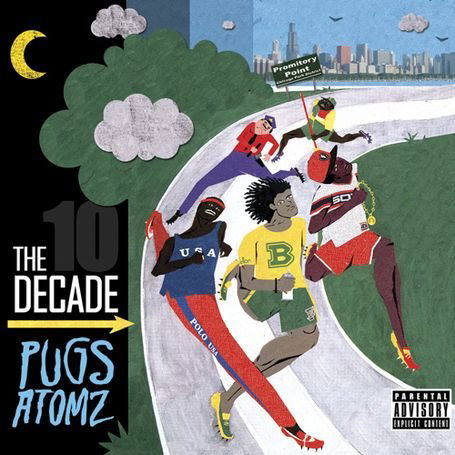 The Decade - Pugs Atomz - Musiikki - BBE - 0730003115929 - maanantai 25. lokakuuta 2010