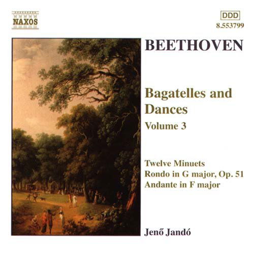 Bagatelles & Dances 3 - Beethoven / Jando - Music - NAXOS - 0730099479929 - April 17, 2001