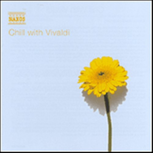 Chill With Vivaldi - Vivaldi - Musiikki - NAXOS - 0730099677929 - maanantai 6. tammikuuta 2003