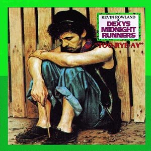 Cover for Dexys Midnight Runners · Too-rye-ay (CD) [Remastered edition] (2009)
