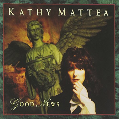 Cover for Kathy Mattea · Good News (CD) (2000)