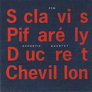 Cover for Sclavis Louis / Pifarely · Acoustic Quartet (CD) (1994)